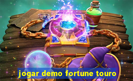 jogar demo fortune touro